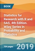 Statistics for Research with R and SAS. 4th Edition. Wiley Series in Probability and Statistics- Product Image