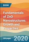 Fundamentals of ZnO Nanostructures. Growth and Properties- Product Image