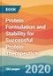 Protein Formulation and Stability for Successful Protein Therapeutics - Product Thumbnail Image