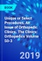 Unique or Select Procedures, An Issue of Orthopedic Clinics. The Clinics: Orthopedics Volume 50-3 - Product Thumbnail Image