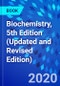 Biochemistry, 5th Edition (Updated and Revised Edition) - Product Image