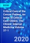 Critical Care of the Cancer Patient, An Issue of Critical Care Clinics. The Clinics: Internal Medicine Volume 37-1 - Product Thumbnail Image