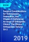 Surgical Considerations for Osteoporosis, Osteopenia, and Vitamin D Deficiency, An Issue of Orthopedic Clinics. The Clinics: Orthopedics Volume 50-2 - Product Image