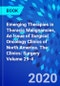 Emerging Therapies in Thoracic Malignancies, An Issue of Surgical Oncology Clinics of North America. The Clinics: Surgery Volume 29-4 - Product Thumbnail Image