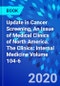 Update in Cancer Screening, An Issue of Medical Clinics of North America. The Clinics: Internal Medicine Volume 104-6 - Product Image