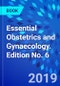 Essential Obstetrics and Gynaecology. Edition No. 6 - Product Thumbnail Image