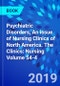 Psychiatric Disorders, An issue of Nursing Clinics of North America. The Clinics: Nursing Volume 54-4 - Product Thumbnail Image