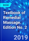 Textbook of Remedial Massage. Edition No. 2- Product Image