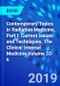 Contemporary Topics in Radiation Medicine, Part I: Current Issues and Techniques. The Clinics: Internal Medicine Volume 33-6 - Product Thumbnail Image