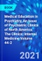 Medical Education in Psychiatry, An Issue of Psychiatric Clinics of North America. The Clinics: Internal Medicine Volume 44-2 - Product Thumbnail Image