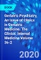 Geriatric Psychiatry, An Issue of Clinics in Geriatric Medicine. The Clinics: Internal Medicine Volume 36-2 - Product Thumbnail Image