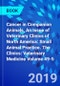 Cancer in Companion Animals, An Issue of Veterinary Clinics of North America: Small Animal Practice. The Clinics: Veterinary Medicine Volume 49-5 - Product Image