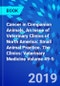 Cancer in Companion Animals, An Issue of Veterinary Clinics of North America: Small Animal Practice. The Clinics: Veterinary Medicine Volume 49-5 - Product Thumbnail Image