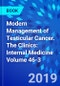 Modern Management of Testicular Cancer. The Clinics: Internal Medicine Volume 46-3 - Product Thumbnail Image