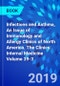 Infections and Asthma, An Issue of Immunology and Allergy Clinics of North America. The Clinics: Internal Medicine Volume 39-3 - Product Thumbnail Image