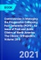 Controversies in Managing the Progressive Collapsing Foot Deformity (PCFD), An issue of Foot and Ankle Clinics of North America. The Clinics: Orthopedics Volume 26-3 - Product Image