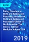 Eating Disorders in Child and Adolescent Psychiatry, An Issue of Child and Adolescent Psychiatric Clinics of North America. The Clinics: Internal Medicine Volume 28-4 - Product Thumbnail Image
