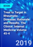 Treat to Target in Rheumatic Diseases: Rationale and Results. The Clinics: Internal Medicine Volume 45-4- Product Image