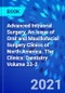 Advanced Intraoral Surgery, An Issue of Oral and Maxillofacial Surgery Clinics of North America. The Clinics: Dentistry Volume 33-2 - Product Thumbnail Image