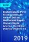 Dental Implants, Part I: Reconstruction, An Issue of Oral and Maxillofacial Surgery Clinics of North America. The Clinics: Dentistry Volume 31-2 - Product Thumbnail Image