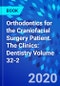 Orthodontics for the Craniofacial Surgery Patient. The Clinics: Dentistry Volume 32-2 - Product Thumbnail Image