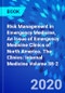 Risk Management in Emergency Medicine, An Issue of Emergency Medicine Clinics of North America. The Clinics: Internal Medicine Volume 38-2 - Product Thumbnail Image