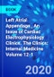 Left Atrial Appendage , An Issue of Cardiac Electrophysiology Clinics. The Clinics: Internal Medicine Volume 12-1 - Product Thumbnail Image