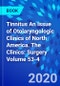 Tinnitus An Issue of Otolaryngologic Clinics of North America. The Clinics: Surgery Volume 53-4 - Product Image