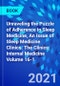 Unraveling the Puzzle of Adherence in Sleep Medicine, An Issue of Sleep Medicine Clinics. The Clinics: Internal Medicine Volume 16-1 - Product Thumbnail Image