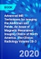 Advanced MR Techniques for Imaging the Abdomen and Pelvis, An Issue of Magnetic Resonance Imaging Clinics of North America. The Clinics: Radiology Volume 28-3 - Product Image