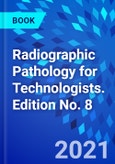 Radiographic Pathology for Technologists. Edition No. 8- Product Image