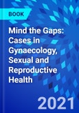 Mind the Gaps: Cases in Gynaecology, Sexual and Reproductive Health- Product Image