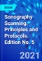 Sonography Scanning. Principles and Protocols. Edition No. 5 - Product Thumbnail Image