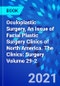 Oculoplastic Surgery, An Issue of Facial Plastic Surgery Clinics of North America. The Clinics: Surgery Volume 29-2 - Product Thumbnail Image