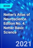 Netter's Atlas of Neuroscience. Edition No. 4. Netter Basic Science- Product Image