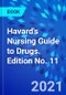 Havard's Nursing Guide to Drugs. Edition No. 11 - Product Thumbnail Image