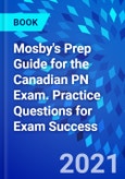 Mosby's Prep Guide for the Canadian PN Exam. Practice Questions for Exam Success- Product Image