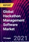 Global Hackathon Management Software Market- By Type, By Application, By Region; Trend Analysis, Competitive Market Share & Forecast, 2016-2026 - Product Thumbnail Image