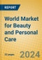 World Market for Beauty and Personal Care - Product Thumbnail Image