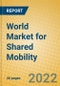 World Market for Shared Mobility - Product Image
