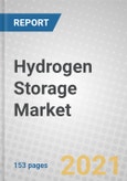 Hydrogen Storage: Materials, Technologies and Global Markets 2021-2026- Product Image