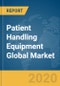 Patient Handling Equipment Global Market Report 2020-30: COVID-19 Implications and Growth - Product Thumbnail Image