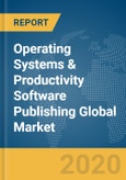 Operating Systems & Productivity Software Publishing Global Market Report 2020-30: COVID-19 Impact and Recovery- Product Image