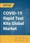 COVID-19 Rapid Test Kits Global Market Report 2020-30: COVID-19 Implications and Growth - Product Thumbnail Image