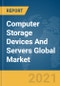 Computer Storage Devices And Servers Global Market Report 2021: COVID-19 Impact and Recovery to 2030 - Product Thumbnail Image