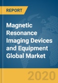 Magnetic Resonance Imaging Devices and Equipment Global Market Report 2020-30: COVID-19 Impact and Recovery- Product Image