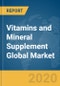 Vitamins and Mineral Supplement Global Market Report 2020-30: COVID-19 Implications and Growth - Product Image