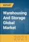 Warehousing And Storage Global Market Report 2021: COVID-19 Impact and Recovery to 2030 - Product Thumbnail Image