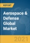 Aerospace & Defense Global Market Report 2021: COVID-19 Impact and Recovery to 2030 - Product Thumbnail Image