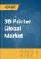 3D Printer Global Market Report 2021: COVID-19 Growth and Change to 2030 - Product Thumbnail Image